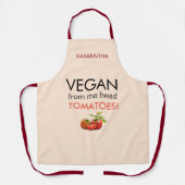 Vegan von Tomaten/Paradeiser Name Beige Schürze (Vorderseite)