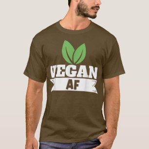 Vegane AF Vegetarische Pflanze T-Shirt