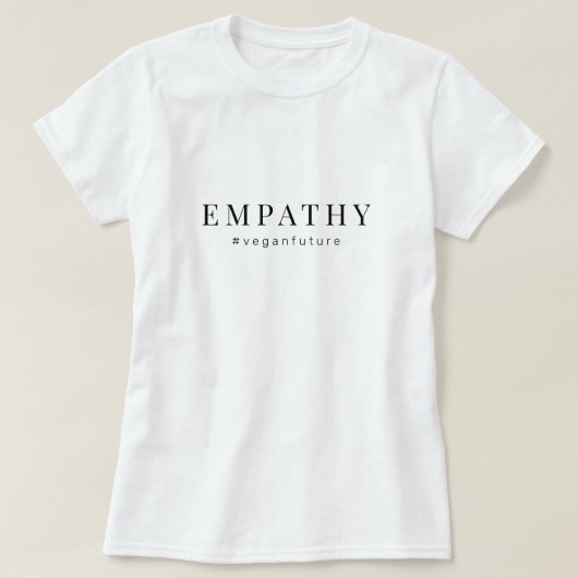 Vegane EMPATHY Moderne einfache Minimal Typografie T-Shirt (Design vorne)