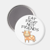 Vegane Essobst keine Freunde niedliche gepunktete  Magnet (Vorderseite/Rückseite)