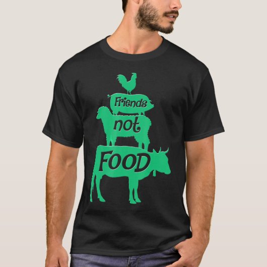 Vegane Freunde nicht essen T-Shirt (Vorderseite)