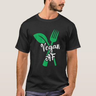 Veganer AF-Leaf und Gabel Vegan gehen T-Shirt