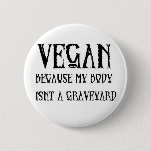 Veganer Graveyard Button (Vorderseite)