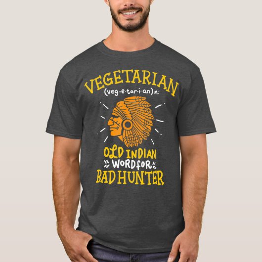 Veganer Witz Altes Indisches Wort für Bad Hunter T-Shirt (Vorderseite)
