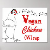 Veganes Huhn W Rap lustiges Musikangebot Poster (Vorne)