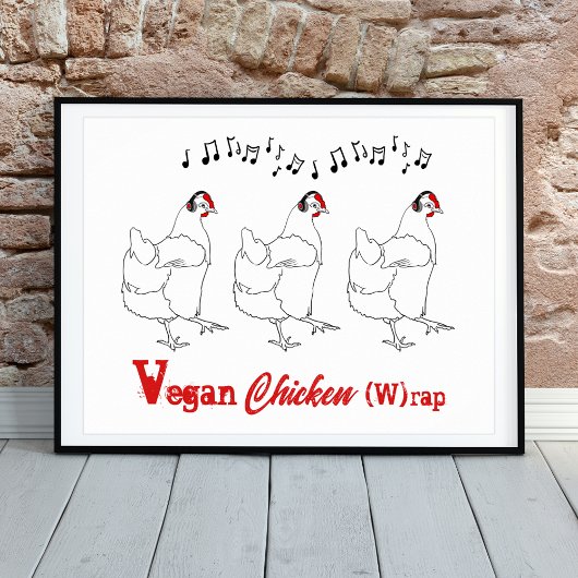 Veganes Huhn W Rap lustiges Zitat Poster