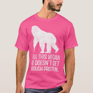 Veganes Protein Vegetarischer Veganismus Tierrecht T-Shirt