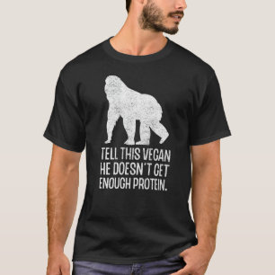 Veganes Protein Vegetarischer Veganismus Tierrecht T-Shirt
