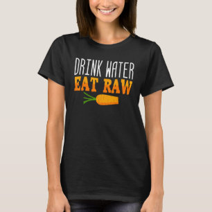 Veganes, rohes, glutenfreies, unverarbeitetes Gemü T-Shirt