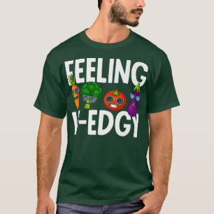 Veganismus Vegetarisches Gefühl VEdgy T-Shirt