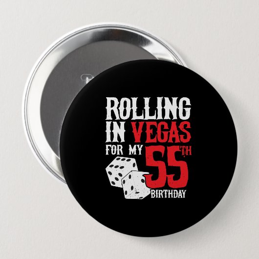 Vegas 55th Birthday Party - Rolling in Vegas Button (Vorne & Hinten)