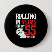 Vegas 55th Birthday Party - Rolling in Vegas Button (Vorderseite)