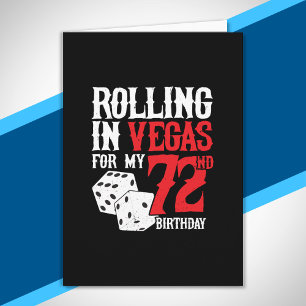Vegas 72nd Birthday Party - Rolling in Vegas Karte