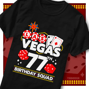 Vegas 77. Geburtstags-Squad-Casino-Party T-Shirt
