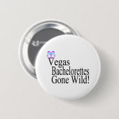 Vegas Bachelorettes Button (Vorne & Hinten)