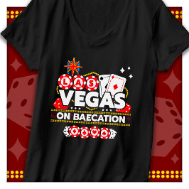 Vegas Baecation Las Vegas Paare Ausflug Las Vegas T-Shirt