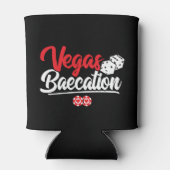 Vegas Baecation Paare Urlaubssaison Dosenkühler (Rückseite)