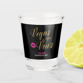 Vegas Before Vows Bachelorette Shot Glass Schnapsglas