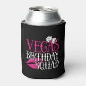Vegas Birthday Party Group Gift Vegas Squad Dosenkühler (Kanne Vorderseite)