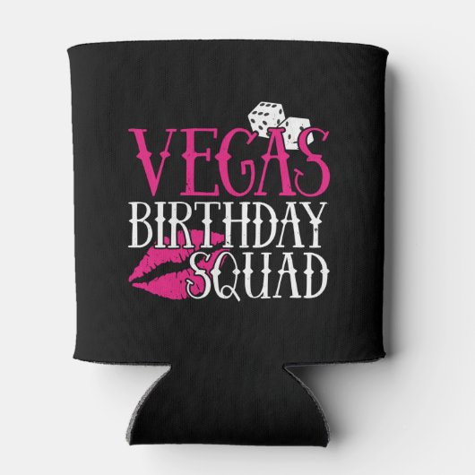 Vegas Birthday Party Group Gift Vegas Squad Dosenkühler (Rückseite)