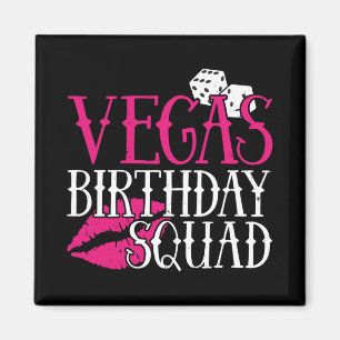 Vegas Birthday Party Group Gift Vegas Squad Magnet