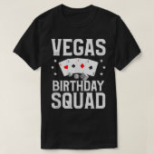 Vegas Birthday Squad Las Vegas Matching Group Part T-Shirt (Design vorne)