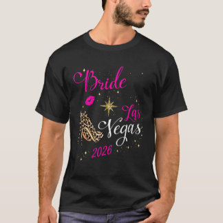 Vegas Braut Squad 2026 in Vegas verheiratet Jungge T-Shirt