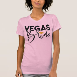 Vegas Bride Junggeselinnen-Abschied T-Shirt