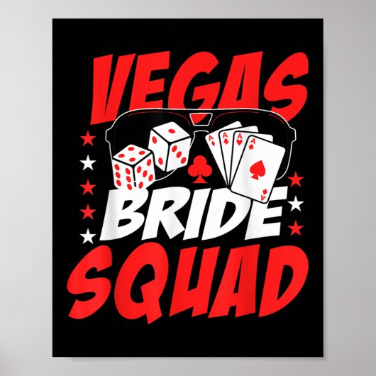 Vegas Bride Squad Wedding Junggeselinnen-Abschied Poster (Vorne)
