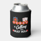 Vegas Calling Party Las Vegas Trip Las Vegas Dosenkühler (Kanne Vorderseite)