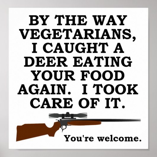 Vegatarian Gevor Funny Hunting Poster (Vorne)