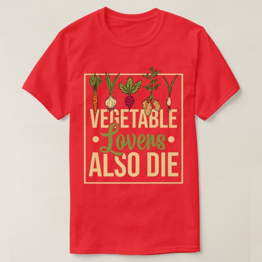 Vegetables Gartengarten Vegetarier Plaka T-Shirt (Design vorne)