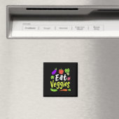 Vegetarian Eat Veggies Magnet (In Situ (Geschirrspüler))