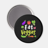 Vegetarian Eat Veggies Magnet (Vorderseite/Rückseite)
