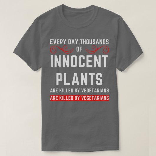 Vegetarian Sarcasm Funny Vegetarian Humour T-Shirt (Design vorne)