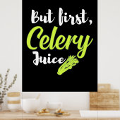 Vegetarier, aber erster Saft Poster (Küche)