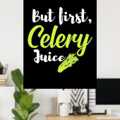 Vegetarier, aber erster Saft Poster (Heimbüro)