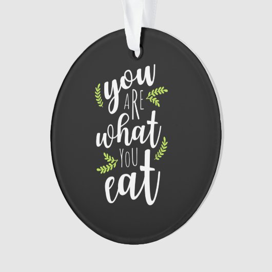 Vegetarier du bist, was du isst ornament (Vorderseite)