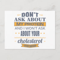 Vegetarier Frag nicht über mein Protein