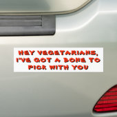 Vegetarier, Got einen Knochen, um dich zu pick Autoaufkleber (Auf Auto)