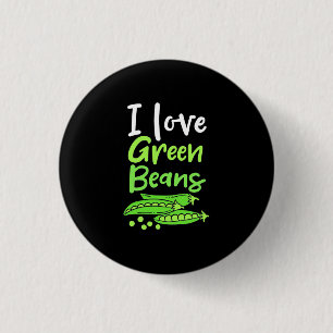 Vegetarier I Liebe Grüne Bohnen Button