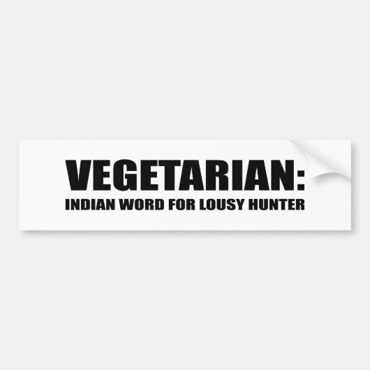VEGETARIER IST EIN INDISCHES WORT FÜR MIESEN JÄGER AUTOAUFKLEBER (Vorne)