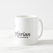 Vegetarier Kaffeetasse (VorderseiteRechts)