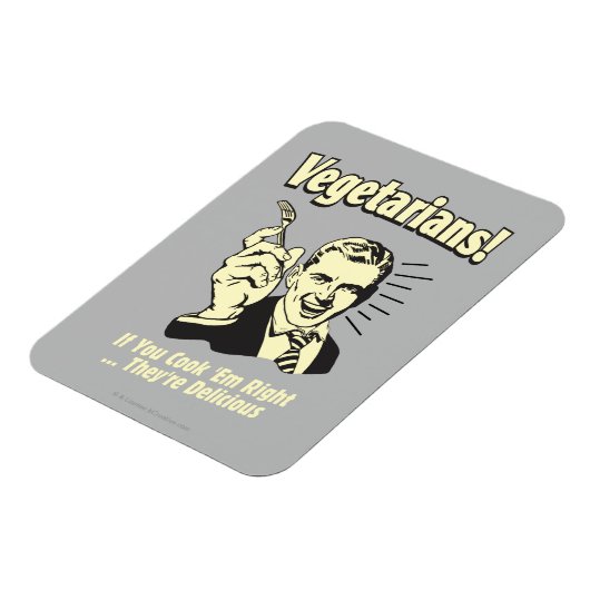 Vegetarier: Sie sind köstlich Magnet (Linke Seite)