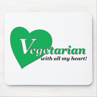 Vegetarier von ganzem Herzen Mousepad