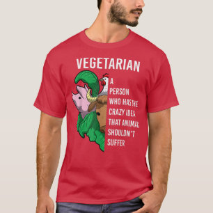 Vegetarische Definition Zitate Tiere sollten nicht T-Shirt