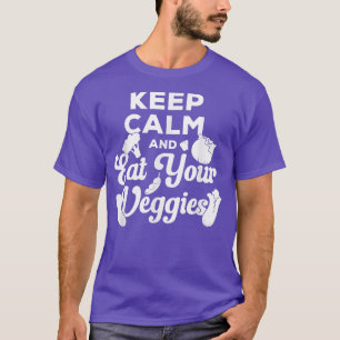 Vegetarische Lebensweise Behalten Ruhe und essen S T-Shirt