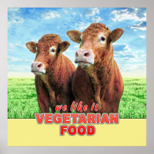 VEGETARISCHE NAHRUNG mögen wir es Poster