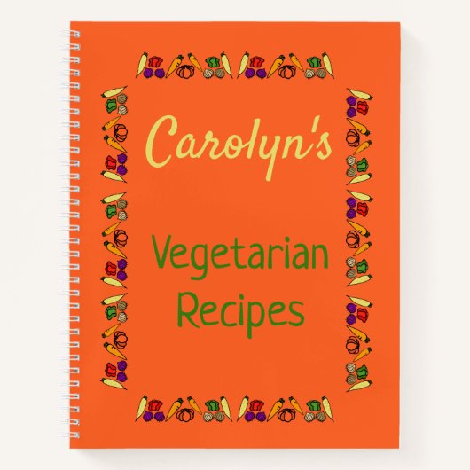 vegetarische Rezepte, Ihr Name, Gemüse, orange Notizblock (Vorderseite)