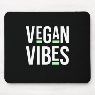 Vegetarische Vegane Vibes Mousepad